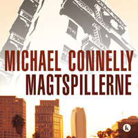 Magtspillerne - Michael Connelly