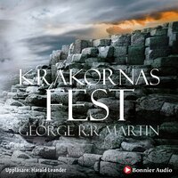 Game of thrones - Kråkornas fest - George R. R. Martin
