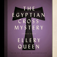 The Egyptian Cross Mystery - Ellery Queen