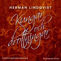 Kungar och drottningar - Herman Lindqvist