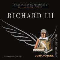 Richard III - William Shakespeare, Tom Wheelwright, Robert T. Kiyosaki, E.A. Copen, Pierre Arthur Laure