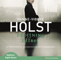 Drottningoffret - Hanne-Vibeke Holst