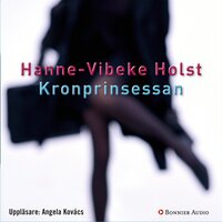 Kronprinsessan - Hanne-Vibeke Holst