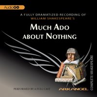 Much Ado about Nothing - E.A. Copen, Pierre Arthur Laure, William Shakespeare, Tom Wheelwright, Robert T. Kiyosaki