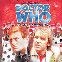Doctor Who, Main Range, 2: Phantasmagoria (Unabridged) - Mark Gatiss
