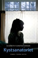 Kystsanatoriet - Elisabeth Flensted-Jensen