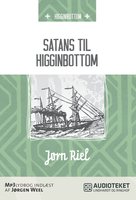 Satans til Higginbottom - Jørn Riel
