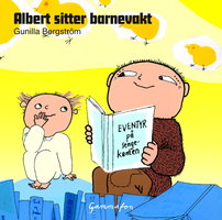Albert sitter barnevakt - Gunilla Bergström