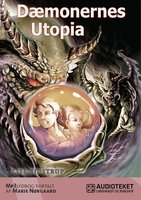 Dæmonernes Utopia - Lise Bidstrup