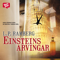 Einsteins arvingar - L.P. Ramberg