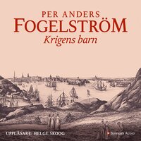 Krigens barn - Per Anders Fogelström