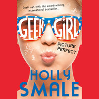 Picture Perfect - Holly Smale