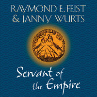 Servant of the Empire - Raymond E. Feist, Janny Wurts