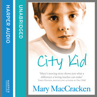 City Kid - Mary MacCracken