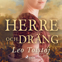 Herre och Dräng - Leo Tolstoj