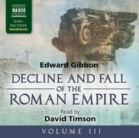 The Decline and Fall of the Roman Empire - Volume III - Edward Gibbon