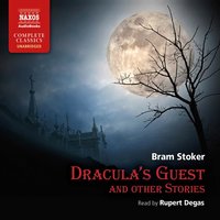 Dracula’s Guest and Other Stories - Bram Stoker