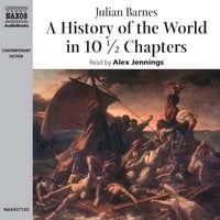 A History of the World in 10½ Chapters - Julian Barnes
