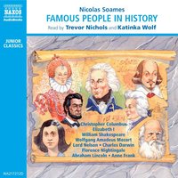 Famous People in History – Volume 1 - Nicolas Soames