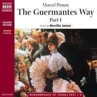 The Guermantes Way Part 1 - Marcel Proust