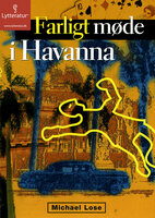 Farligt møde i Havanna - Michael Lose