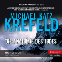 Die Anatomie des Todes - Michael Katz Krefeld