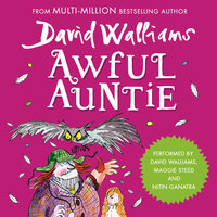 Awful Auntie - Nitin Ganatra, David Walliams