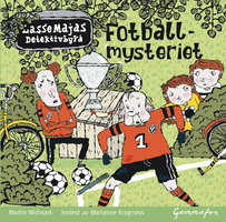 LasseMaja - Fotballmysteriet - Martin Widmark