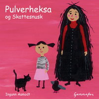 Pulverheksa og Skattesnusk - Ingunn Aamodt