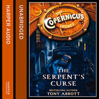 The Serpent’s Curse - Tony Abbott