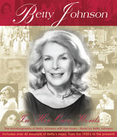 In Her Own Words - Betty Johnson