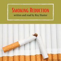 Smoking Reduction - Roy Hunter