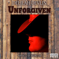 Unforgiven - Delilah Devlin