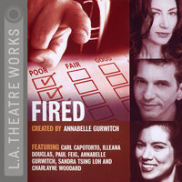 Fired - Annabelle Gurwitch and company