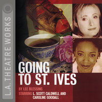 Going to St. Ives - Lee Blessing