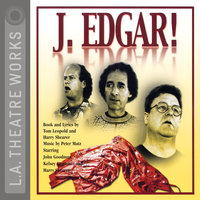 J. Edgar! - Music by Peter Matz, Harry Shearer, Tom Leopold