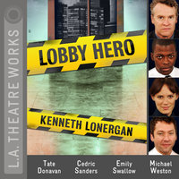 Lobby Hero - Kenneth Lonergan
