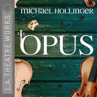 Opus - Michael Hollinger
