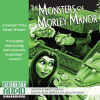 The Monsters of Morley Manor - Leslie Noble