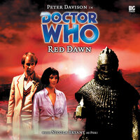 Doctor Who, Main Range, 8: Red Dawn (Unabridged) - Justin Richards