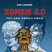 ZOMBIE 2.0: TUT-ANK-ZOMBIES hævn - Kim Langer
