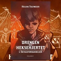 Drengen med heksehjertet #1: Skyggeforbandelsen - Helene Tegtmeier