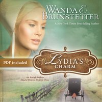 Lydia's Charm: An Amish Widow Starts Over in Charm, Ohio - Wanda E Brunstetter