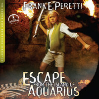 Escape from the Island of Aquarius - Frank E Peretti