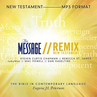 The Message Remix Bible: Complete Bible - Eugene H Peterson