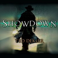 Showdown: The Books of History Chronicles - Ted Dekker