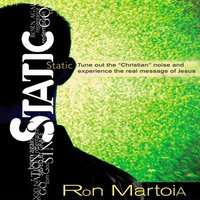 Static - Ron Martoia