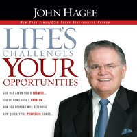 Lifes Challenges - John Hagee