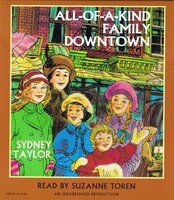 All-of-a-Kind Family Downtown - Sydney Taylor