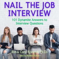 Nail The Job Interview! - Various authors